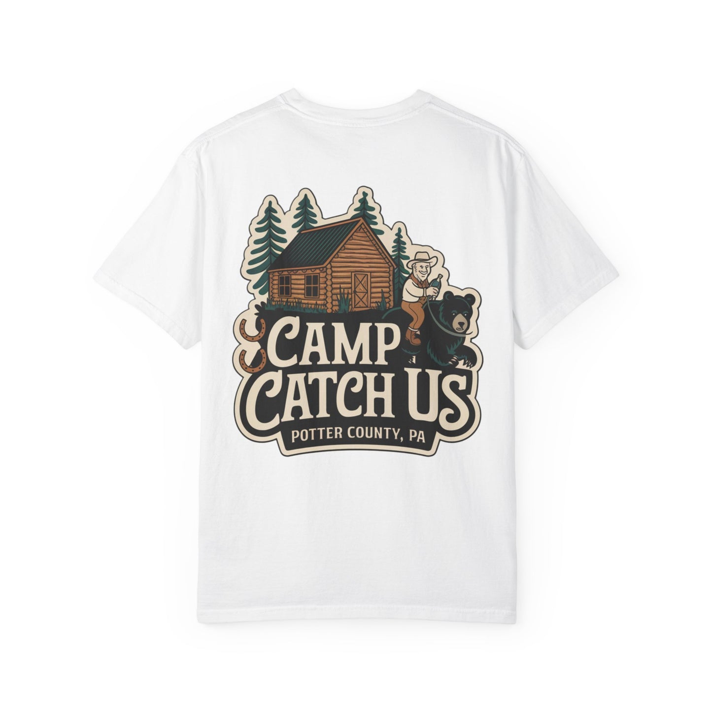 Camp Catch Us Unisex T-Shirt