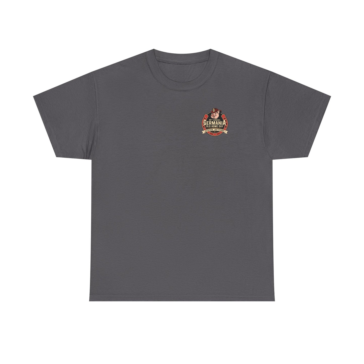 Germania Old Home Day T-Shirt, Unisex Heavy Cotton Tee 2025