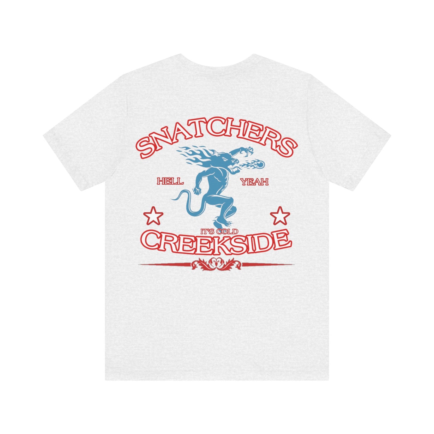 Hell Yeah It's Cold Unisex Short Sleeve Tee
