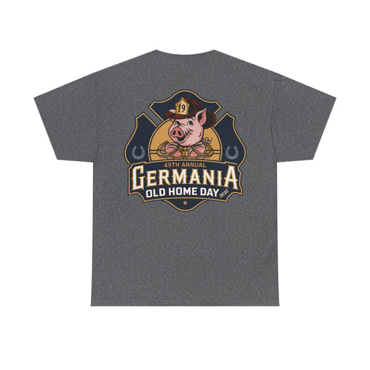 Germania Old Home Day T-Shirt, Unisex Heavy Cotton Tee 2025