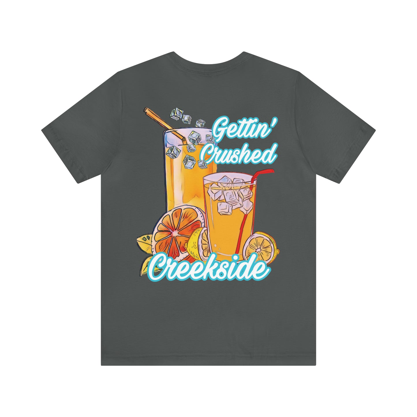 Gettin' Crushed Unisex Short Sleeve Tee